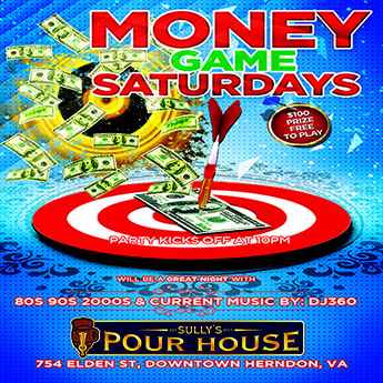 Money Game Saturdays at Sullys Herndon  CLICK FOR INFO!
